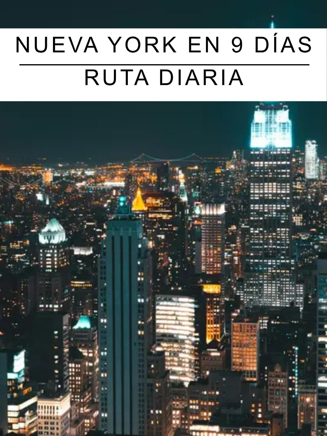 Guías de Nueva York 9 días